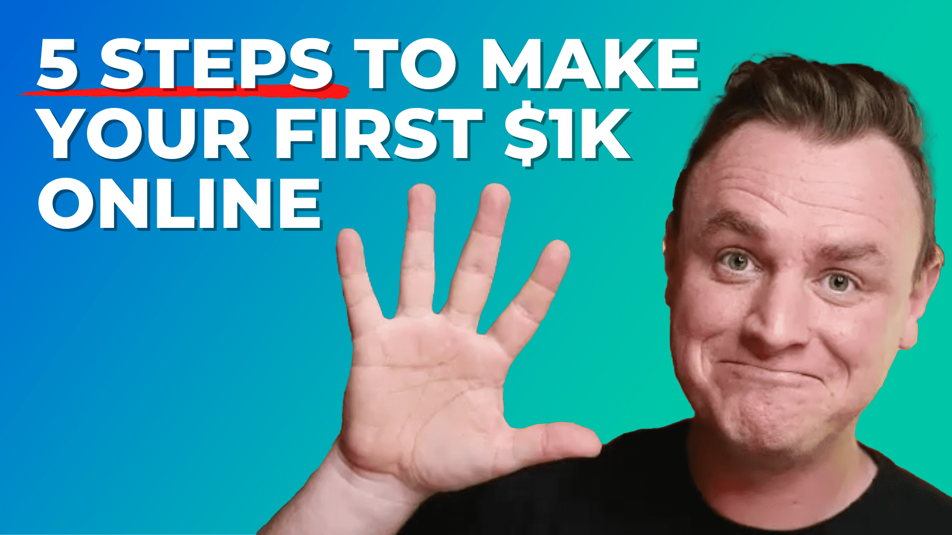 5 Steps to Make Your First $1k Online
